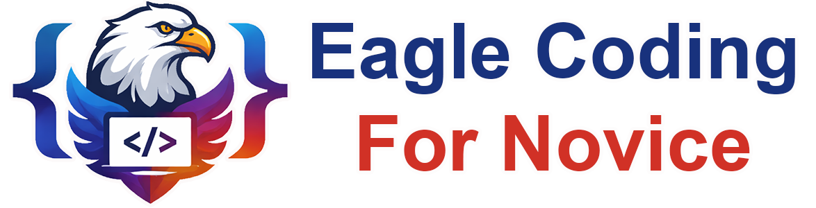 Eagle Coding for Novice